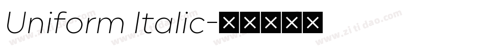 Uniform Italic字体转换